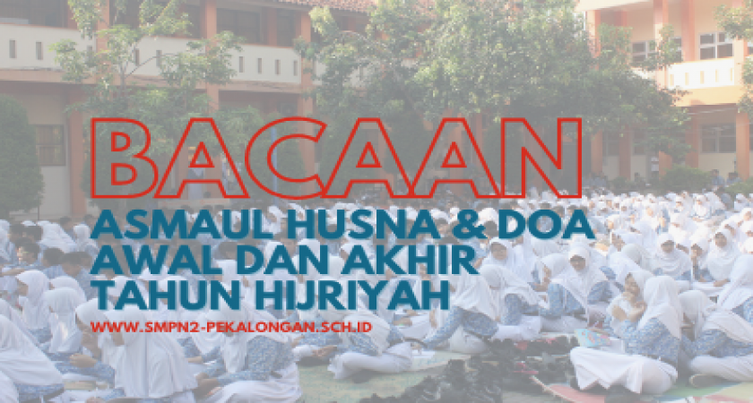 Bacaan Asmaul Husna beserta Doa Akhir dan Awal Tahun Hijriah